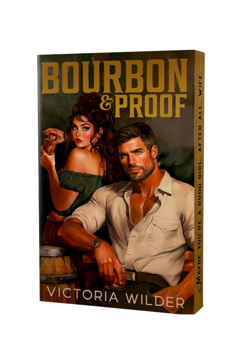 Bourbon & Proof | Limited Deluxe Paperback Edition