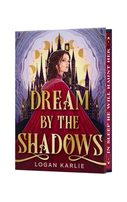 Dream by the Shadows Limited Edition
