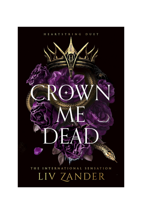 Crown Me Dead | Collectors Hardback