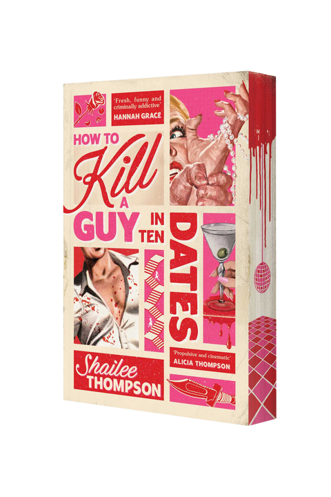 How to Kill a Guy in Ten Dates | Sprayed Edge Paperback