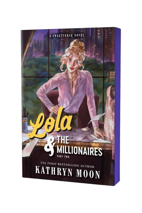 Lola & the Millionaires: Part Two | US Deluxe Limited Edition Paperback