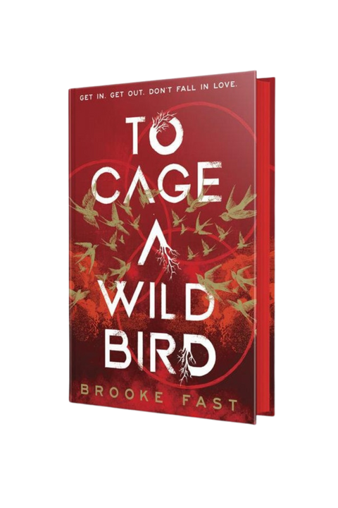 To Cage a Wild Bird | Sprayed Edge Hardback