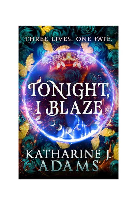 Tonight, I Blaze | Signed Paperback
